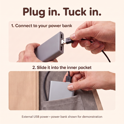 Connect the USB-A cable to your power bank, then tuck the bank inside the inner pocket